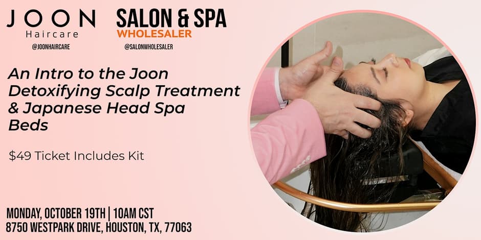 Joon Haircare: Intro to Detoxifying Scalp Treatments & Head Spa Beds